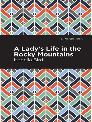 cover image of A Lady's Life in the Rocky Mountains